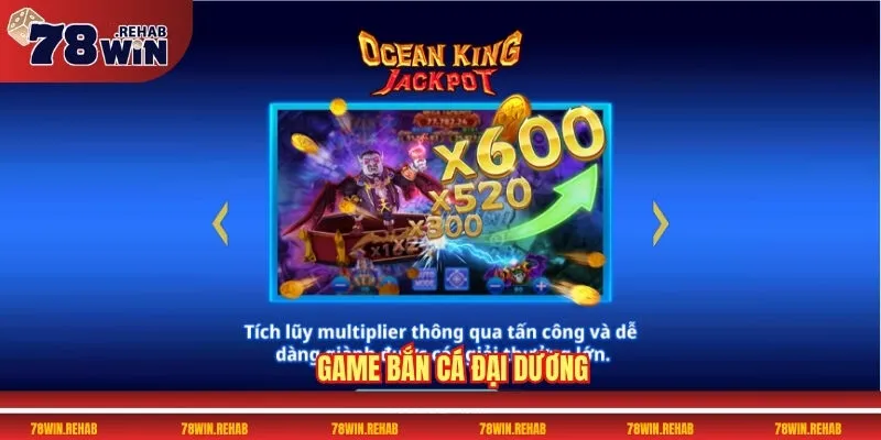 Bắn Cá 78WIN – Khám Phá Thế Giới Game Đổi Thưởng Hot 3 Game bắn cá đại dương