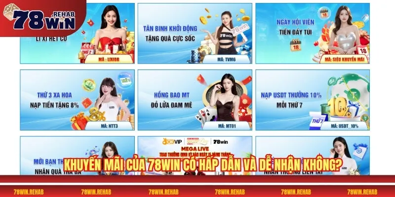 Khuyến mãi 78WIN: Cơ hội nhận thưởng hấp dẫn và dễ dàng 1 Khuyến mãi của 78WIN có hấp dẫn và dễ nhận không?