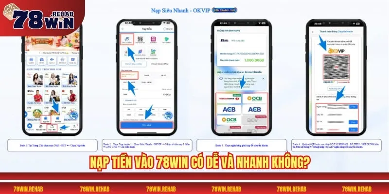 Nạp Tiền 78WIN Dễ Dàng, An Toàn Và Cực Nhanh Gọn 1 Nạp tiền vào 78WIN có dễ và nhanh không?