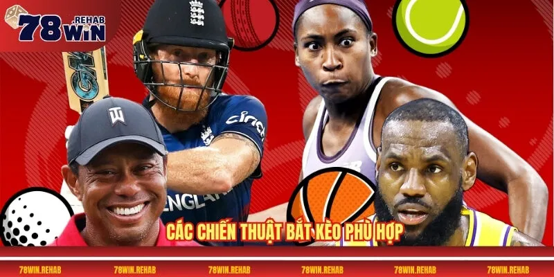 Thể Thao 78WIN - Thống Trị Sân Chơi Với Kèo Châu Âu 8 Các chiến thuật bắt kèo phù hợp